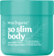 Крем для тела Miss Organic So Slim Body Моделирующий (140мл) - 