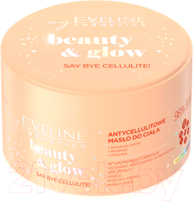 Крем антицеллюлитный Eveline Cosmetics Beauty&Glow Баттер (200мл)