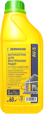 Антисептик для древесины Zerwood Для внутренних работ AV-5 концентрат (1л)