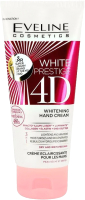 Крем для рук Eveline Cosmetics White Prestige 4D Для сухой и раздраженной кожи (100мл) - 