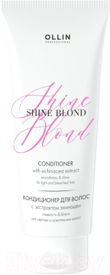 Кондиционер для волос Ollin Professional Shine Blond С экстрактом эхинацеи (200мл)