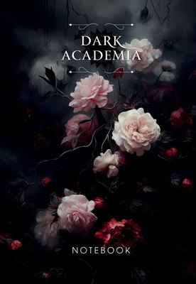 

Блокнот, Dark Academia Notebook. Цветы / 9785041927929