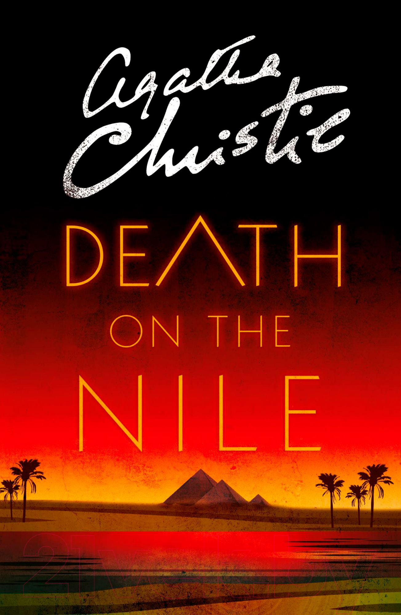 Книга HarperCollins Publishers Death On The Nile / 9780007527557