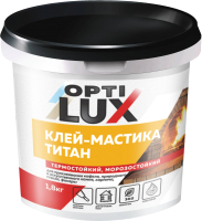 Клей Оптилюкс Титан мастика (1.8кг) - 