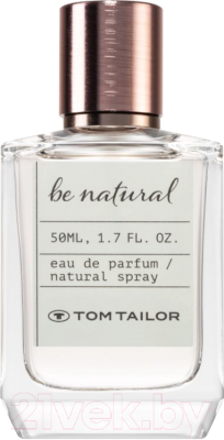 Парфюмерная вода Tom Tailor Be Natural For Her (30мл)