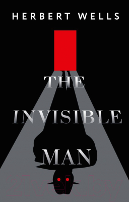 Книга АСТ The Invisible Man / 9785171580186 (Уэллс Г.Дж.)