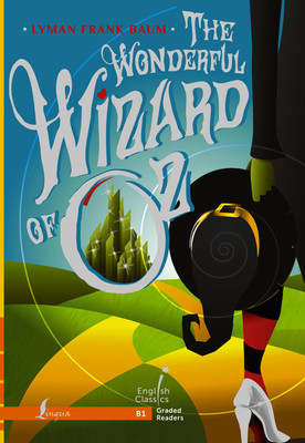 

Книга, The Wonderful Wizard of Oz. B1 / 9785171610753