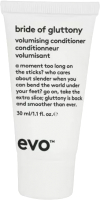 Кондиционер для волос EVO Labs Bride Of Gluttony Volumising Conditioner Для объема (30мл) - 