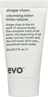 Лосьон для укладки волос Evo Shape Vixen Volumising Lotion Объем, текстура, блеск (30мл) - 