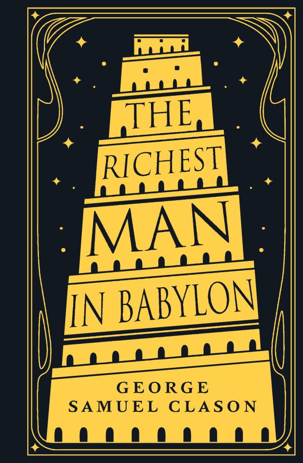 Художественная книга АСТ The Richest Man In Babylon, твердая обложка (Clason G.)