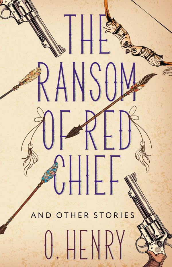Художественная книга АСТ The Ransom of Red Chief and Other Stories твердая обложка (Генри О.)