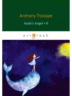 Книга Rugram Ayala’s Angel 2 / 9785521083510 (Trollope A.)