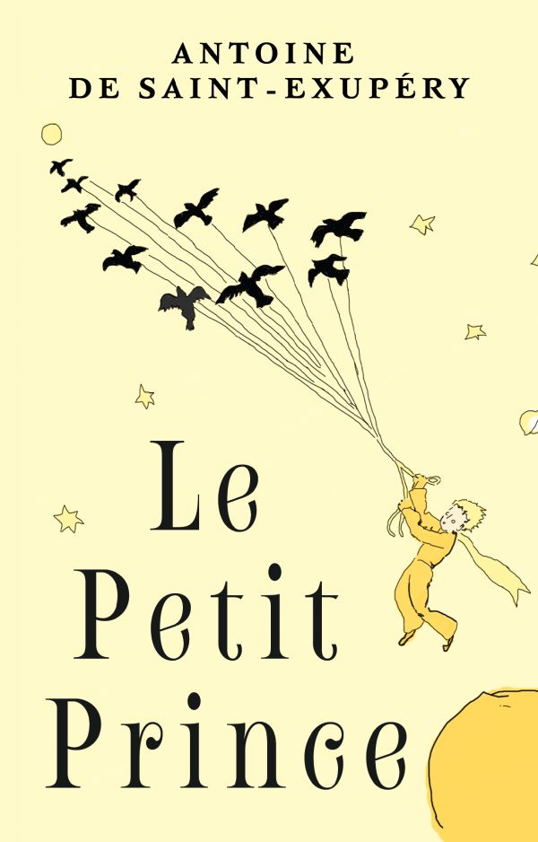 Художественная книга АСТ Le Petit Prince мягкая обложка (Сент-Экзюпери Антуан де)