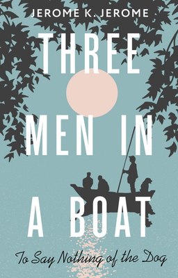 

Книга, Three Men in a Boat (To say Nothing of the Dog) / 9785171580162