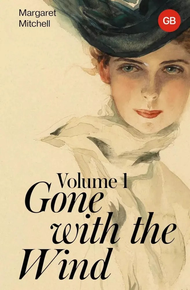 Художественная книга АСТ Gone With the Wind. Volume 1 твердая обложка (Mitchell Margaret)