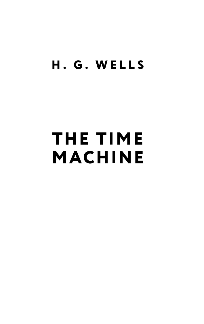 Художественная книга АСТ The Time Machine, мягкая обложка (Wells Herbert) — фото 4