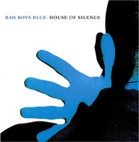 Виниловая пластинка Bomba Music Bad Boys Blue - House Of Silence (Blue Vinyl) LP (4680068802226) - 