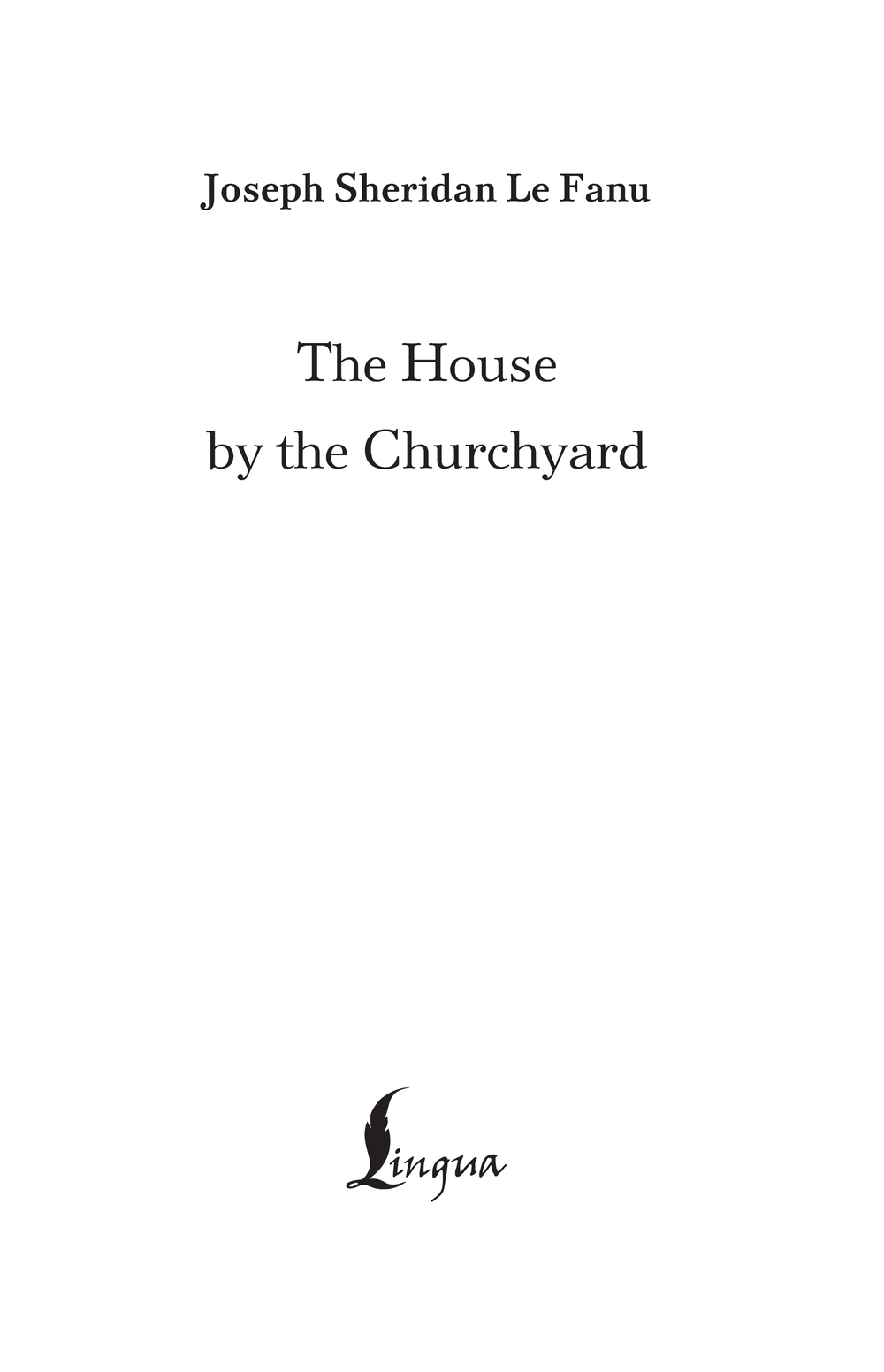 Художественная книга АСТ The House by the Churchyard, твердая обложка (Ле Фаню Джозеф Шеридан) — фото 2