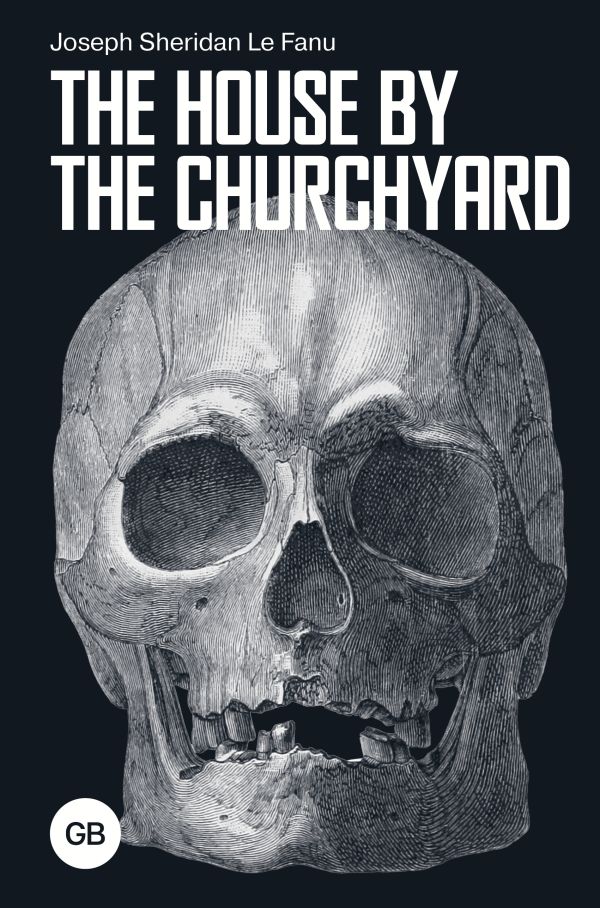 Художественная книга АСТ The House by the Churchyard, твердая обложка (Ле Фаню Джозеф Шеридан)