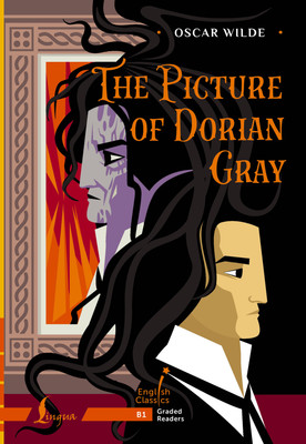 Книга АСТ The Picture of Dorian Gray. B1, мягкая обложка (Уайльд Оскар) -