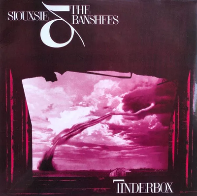 

Виниловая пластинка, Siouxsie & The Banshees - Tinderbox LP