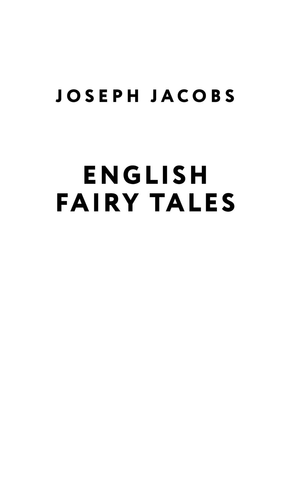 Художественная книга АСТ English Fairy Tales, мягкая обложка (Джекобс Джозеф) — фото 3