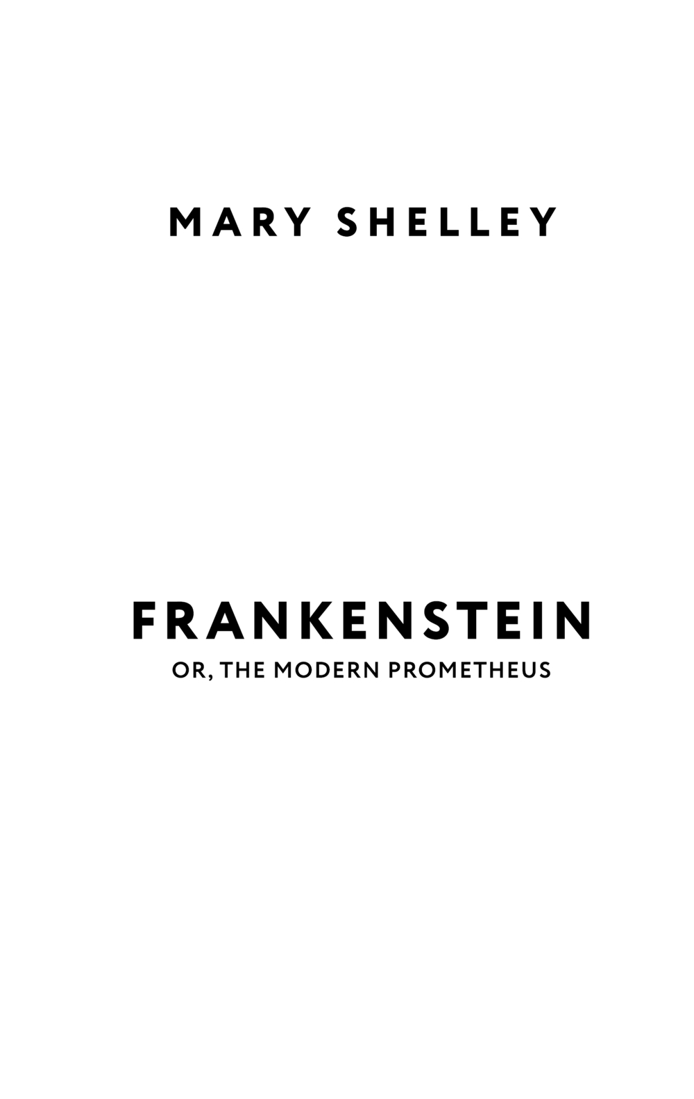 Художественная книга АСТ Frankenstein; or, The Modern Prometheus, мягкая обложка (Шелли Мэри) — фото 4