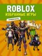 Книга АСТ Roblox. Избранные игры. Неофициальный гид - 