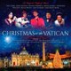 Виниловая пластинка Bellevue Publishing Various - Christmas At The Vatican LP - 