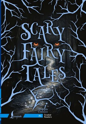 

Учебное пособие, Scary Fairy Tales. A1, мягкая обложка