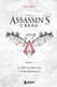 Книга Бомбора Секреты Assassin's Creed. Книга 1, твердая обложка (Мерер Тома) - 
