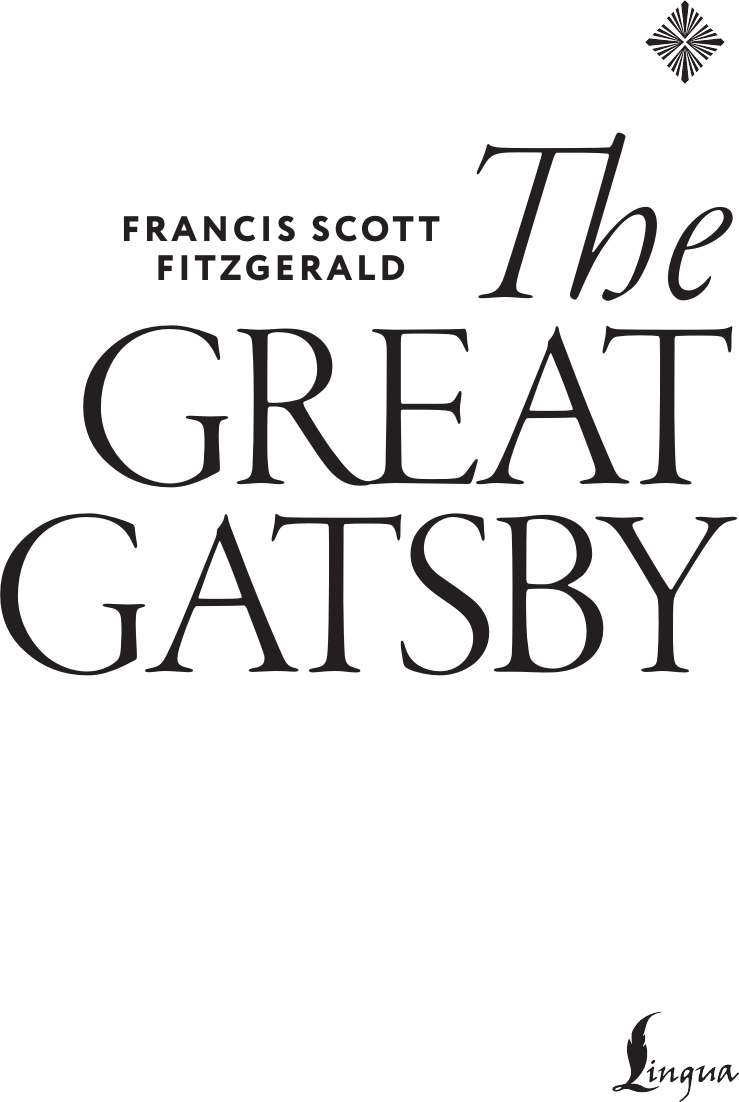 Художественная книга АСТ The Great Gatsby. Великий Гэтсби (Fitzgerald Francis S. 9785171696658) — фото 3