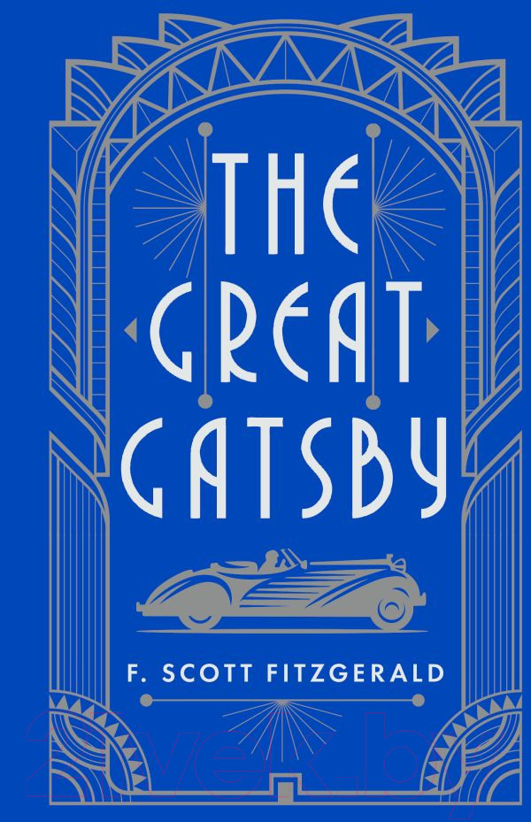 Художественная книга АСТ The Great Gatsby (Фицджеральд Ф.)
