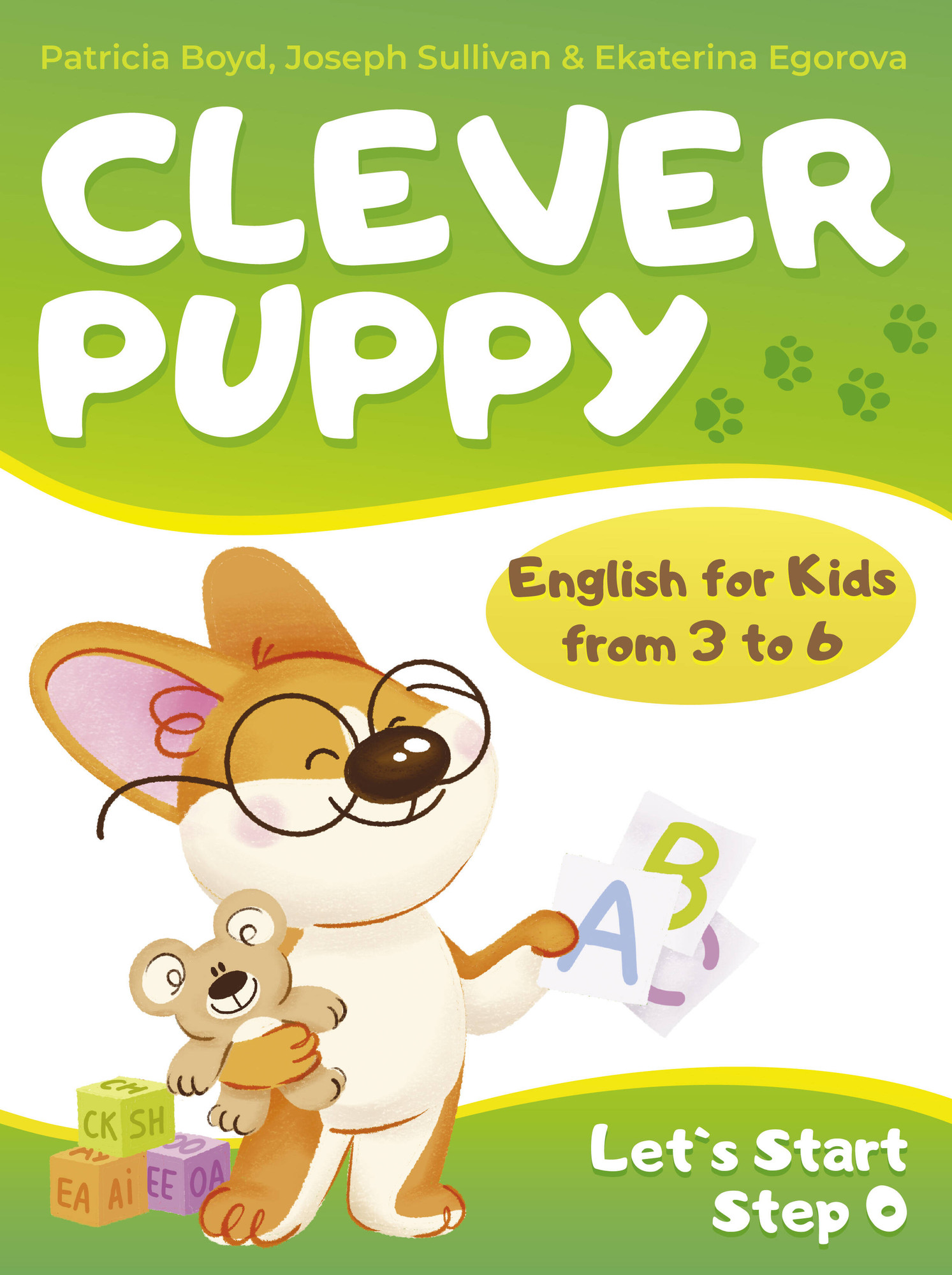 Учебное пособие АСТ Clever Puppy: Let`s Start Step 0, мягкая обложка (Boyd Patricia)