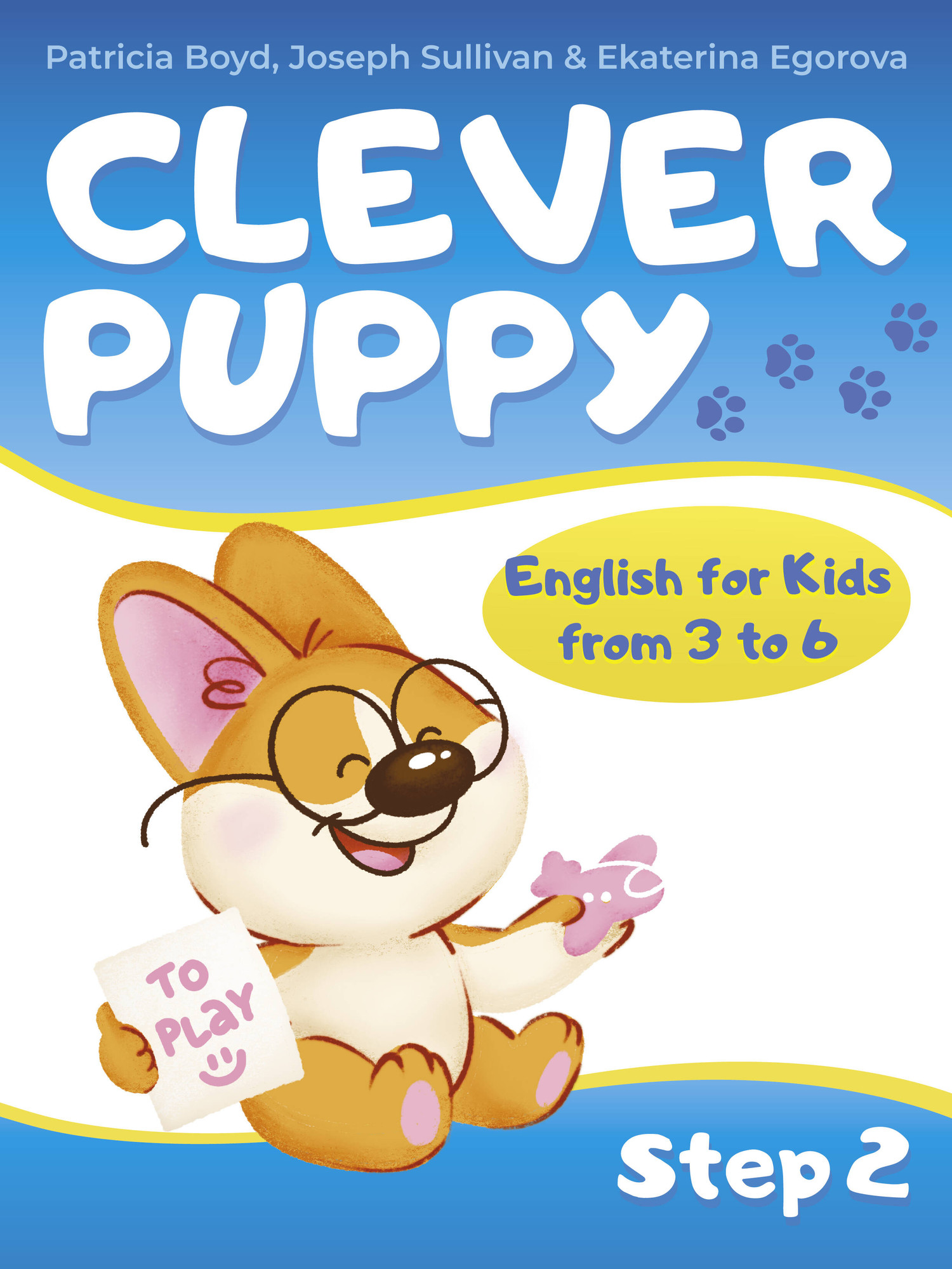 Учебное пособие АСТ Clever Puppy: Step 2, мягкая обложка (Boyd Patricia)