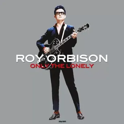 Виниловая пластинка Not Now Music Roy Orbison - Only The Lonely