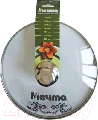 Крышка стеклянная Мечта MКР20