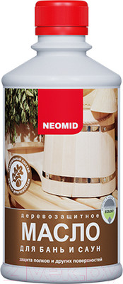 Масло для древесины Neomid Для бань и саун (250мл)