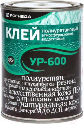 Клей Рогнеда Полиуретановый УР-600 (750мл)