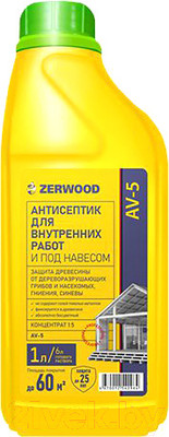 Антисептик для древесины Zerwood Для внутренних работ AV-5 концентрат (1л)