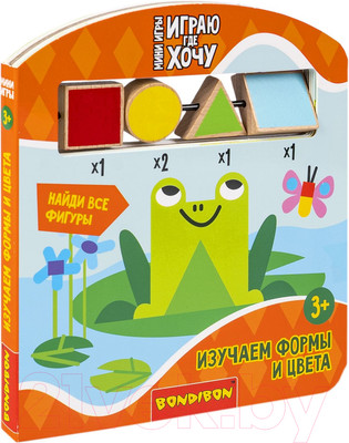 Развивающая книга Bondibon Играю где хочу Изучаем формы и цвета / ВВ5962