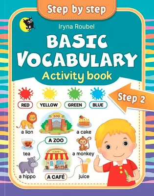 Учебное пособие Новое знание Английский язык. Step 2. Basic Vocabulary (Ровбель И.И.)