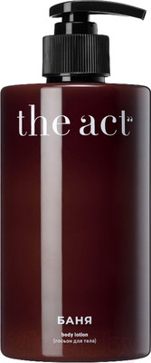 Лосьон для тела The Act Баня (460мл)