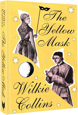 Книга АСТ The Yellow Mask твердая обложка (Collins Wilkie)