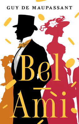 Художественная книга АСТ Bel-Ami, мягкая обложка (де Мопассан Ги)