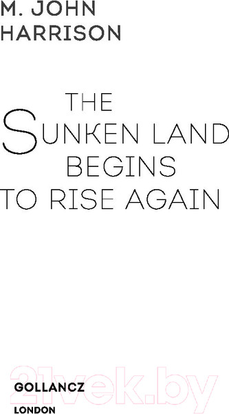 Изображение товара Книга Эксмо Затонувшая земля поднимается вновь (Харрисон М.Дж.)