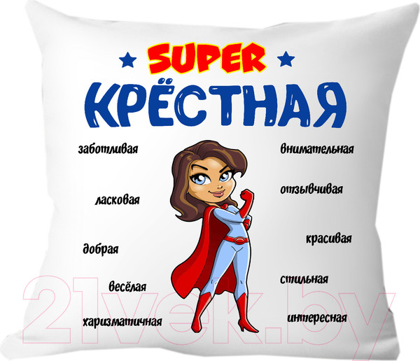 Изображение товара Подушка декоративная Print Style Супер крёстная 40x40hod15