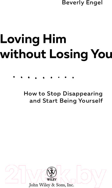 Изображение товара Нехудожественная книга Эксмо Любить его, не теряя себя (Энгл Б.)