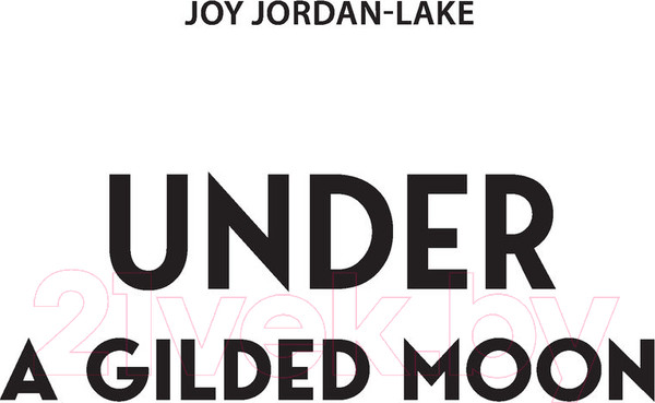 Изображение товара Книга Эксмо Позолоченная луна (Джордан-Лейк Дж.)