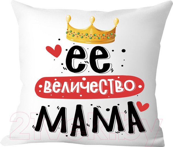 Изображение товара Подушка декоративная Print Style Ее величество мама / 40x40plat237